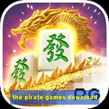 the pirate games download